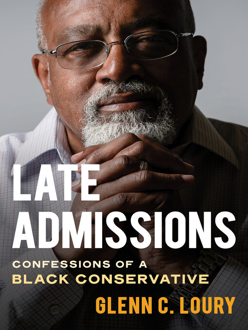 Title details for Late Admissions by Glenn C. Loury - Available